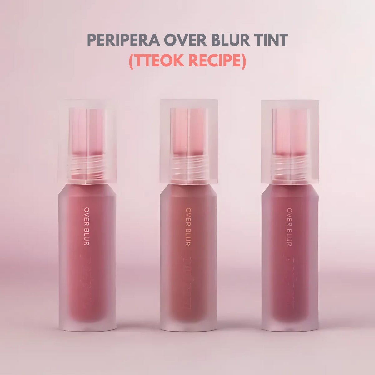 Peripera Over Blur Tint (10 colours) - Shop now at Glowii Beauty